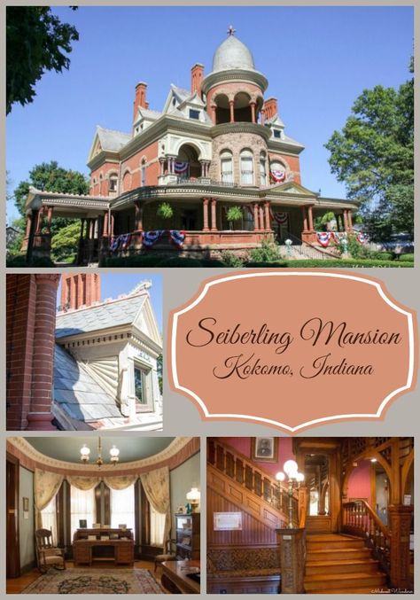 Seiberling Mansion  Kokomo Indiana Howard County Historical Society Museum Indiana Vacation, Kokomo Indiana, American Travel Destinations, Indiana Travel, Historical Museum, New England Fall, Victorian Mansions, House Exteriors, Travel Sites