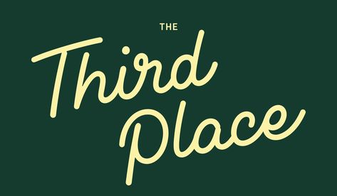 The Third Place Brand Identity on Behance Third Place, Word Mark Logo, Information Architecture, Prop Design, Environmental Graphics, Architecture Visualization, Advertising Photography, Concept Architecture, Graphic Design Branding