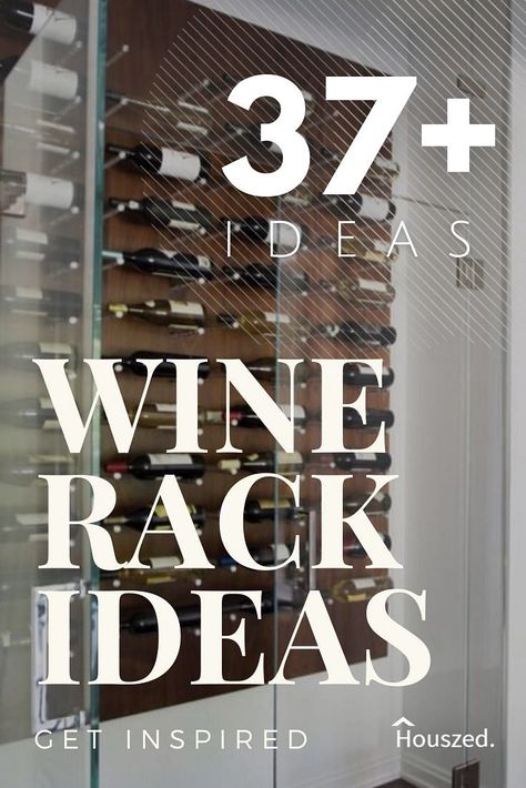 37 Wine Storage Ideas That Make You Raise a Glass in 2022 | Houszed Wine Organization Storage Ideas, Kitchen Wall Wine Rack Ideas, Wall Mounted Wine Rack Ideas, Wall Wine Rack Ideas, Diy Wine Glass Rack, Wine Storage Ideas, Wine Rack Inspiration, Wine Rack Ideas, Black Wine Rack