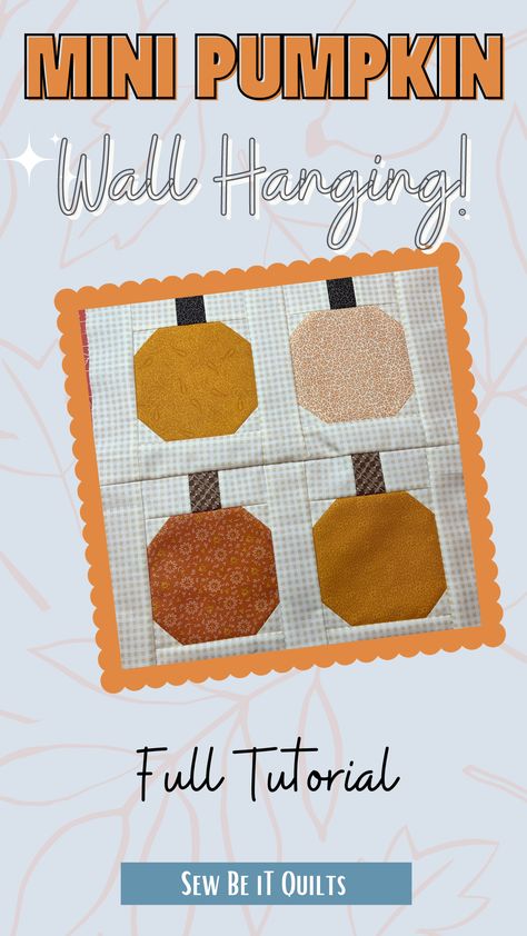 Fall Wall Hangings Quilted, Fall Wall Hangings, Quilt Wall Hangers, Pumpkin Wall Hanging, Halloween Wall Hanging, Fall Quilt Patterns, Wall Hanging Quilt, Fall Quilt, Pumpkin Wall