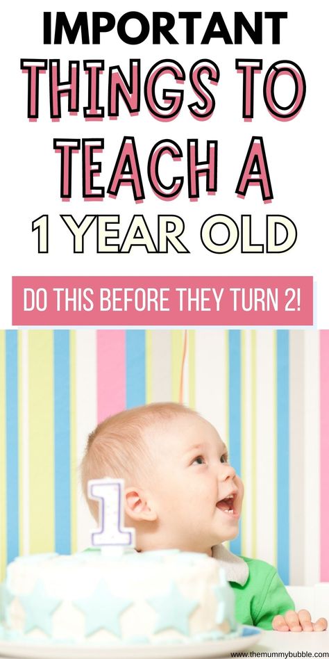 Important things to teach your baby as they become a toddler! What you should be teaching your one year old to help their development - you'll be surprised how fun these all are! Preschool Inspirations, Grace Based Parenting, Newborn Necessities, Newborn Products, Pregnancy Hacks, 1 Year Baby, Mom Needs, Baby Learning Activities, First Time Mom