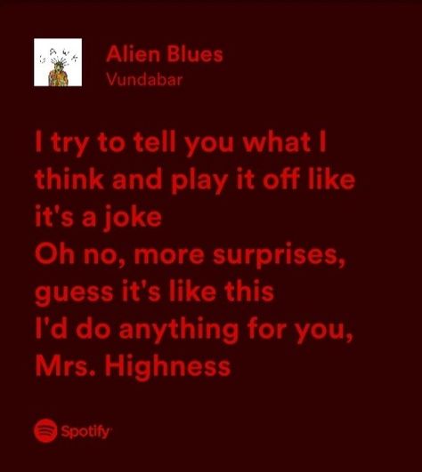 Alien Blues Lyrics, Alien Blues Song, Alien Blues, Blue Song, Sleep Token, Clever Tattoos, Meaningful Lyrics, Mandela Catalogue, Lyrics Wallpaper