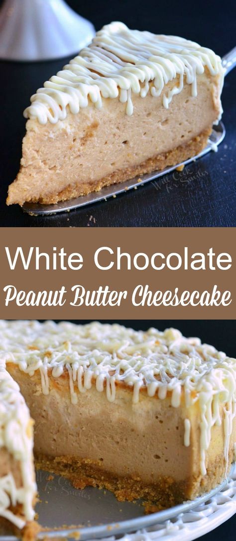 White Chocolate Peanut Butter, White Chocolate Drizzle, Smooth Peanut Butter, Chocolate Peanut Butter Cheesecake, Yummy Cheesecake, White Chocolate Cheesecake, Peanut Butter Cheesecake, Peanut Butter Desserts, Cheesecake Desserts