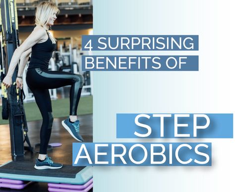 4 Surprising Benefits of Step Aerobics - Kathy Smith Workouts To Tone, Kathy Smith, Weight Training Routine, Step Aerobics, Ab Routine, Step Workout, Fit Over 40, Body Weight Training, Bones And Muscles