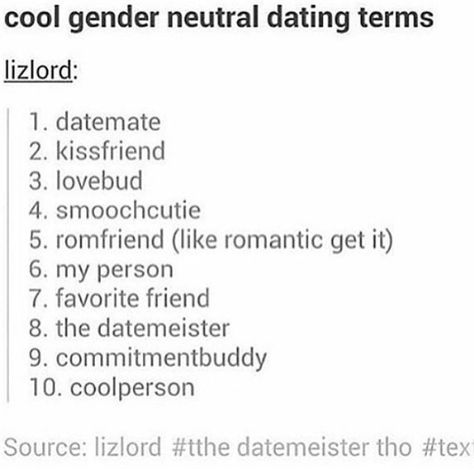 Gender Neutral Terms For Partner, Gender Neutral Terms, Favorite Friend, Eleventh Doctor, The Resistance, Gender Identity, Writing Inspiration, Favorite Person, Writing Tips