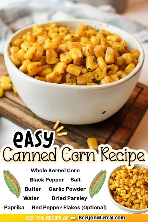 With this easy canned corn recipe, you'll always have a tasty side dish to serve up with your meal. Made with basic ingredients, this recipe is as frugal as it is tasty! How To Spice Up Canned Corn, Can Corn Side Dish, Best Canned Corn Recipe, How To Make Canned Corn Taste Better, Easy Canned Corn Recipes Side Dishes, Can Corn Recipe Side Dishes, Recipes Using Canned Corn, Can Corn Recipe, Canned Corn Recipes Side Dishes