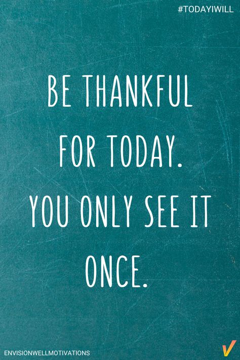 Today is a gift! Embrace today and be grateful for every moment. #TodayIWill I Feel Good Today, Each Day Is A Gift Quote, Grateful To Be Alive Quotes, Live For Today Quotes, Just For Today Quotes, Narcotics Anonymous Quotes, Love Laugh Quotes, Everyday Is A Gift, Confidence Building Quotes