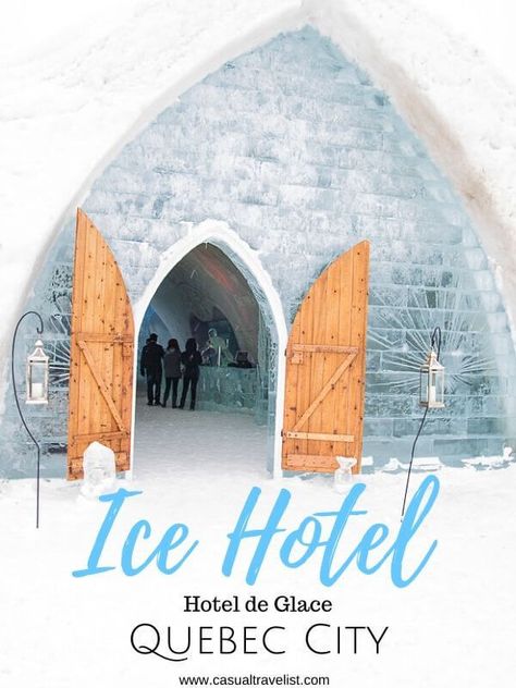 Ever dream of spending the night in an Ice Hotel? Head to Canada and make all your Frozen dreams come true at the Hotel de Glace ice hotel in Quebec. |Visiting the Hotel de Glace, Ice Hotel in Quebec. www.casualtravelist.com #canada #quebec #quebeccity #icehotel #wintertravel Ice Hotel Quebec, Quebec City Winter, Ice Castle, Ice Hotel, Dream Trips, Canada Travel Guide, Canada Road Trip, Visit Canada, Quebec City