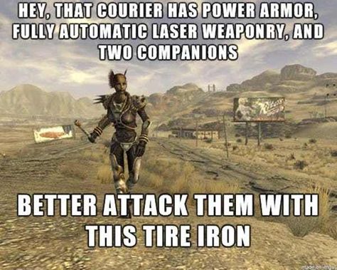 Fallout Facts, Gamer Jokes, Tire Iron, Fallout Meme, Fallout Funny, Fallout 2, Fallout Series, Video Game Logic, Vault Dweller