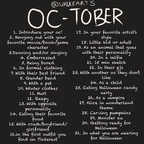 This is my prompt for October this year! I decided instead of inktober, I’ll do OC-tober where you choose an oc and draw them doing… Oc Drawing Prompts, Oc Prompts, 30 Day Art Challenge, Drawing Challenges, 30 Day Drawing Challenge, Draw Your Oc, Oc Drawing, Art Style Challenge, Oc Challenge