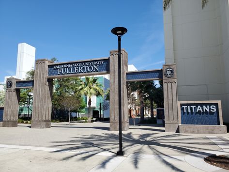 #CaliforniaStateUniversityFullerton California State University Fullerton, California State, State University, Gate, University, California