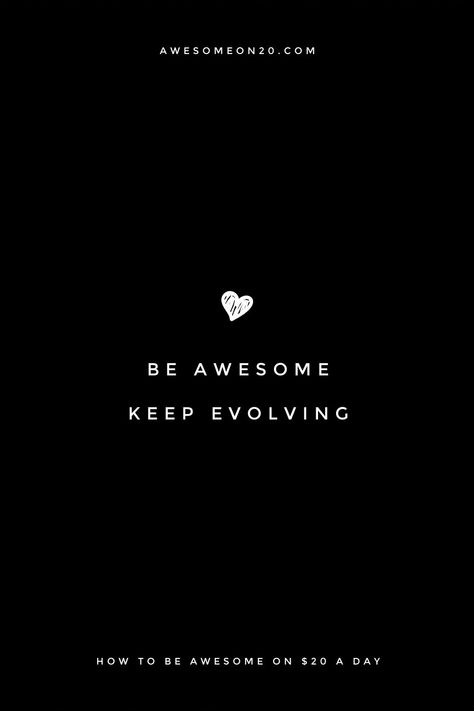 Staying the same is boring, decidedly unawesome. While sometimes we can certainly develop an unhealthy obsession with perpetual growth, especially when it comes to economics, I definitely believe that the desire to change and evolve is integral to the human experience. The post Be Awesome: Keep Evolving appeared first on How to be Awesome on $20 a day. Keep Evolving, Admin Work, Unhealthy Obsession, The Human Experience, Keep Growing, Virtual Assistant Services, Free Content, Be Awesome, Human Connection