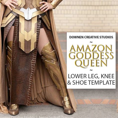 Amazon Goddess Queen Knee Lower Leg and Shoe Armor Templates - Etsy France Armor Woman, Armor Template, Leg Armor, Amazon Queen, Armadura Cosplay, Scale Mail, Wonder Woman Cosplay, Female Armor, Cosplay Armor