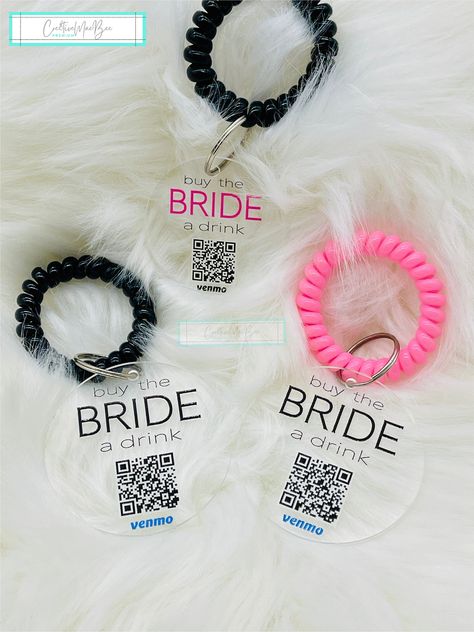 Bachelorette Party For Bride, Buy The Bride A Drink Qr Code, Bachelorette Qr Code Ideas, Drag Show Bachelorette Party, Qr Code Bachelorette Party, Bachorlette Decoration Ideas, Bachelorette Venmo Ideas, Buy The Bride A Drink Venmo, Cruise Bachelorette Party Ideas