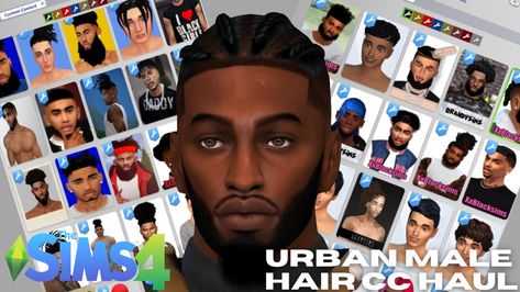 URBAN MALE HAIR CC HAUL up now on My Channel 🔥Turn your townies into some FINE ZADDIES 😜🖤 LIKE, COMMENT and SUBSCRIBE FOR MORE. Link to ‘My Channel’ below 👇🏾 #TheSims4 #BlackSimmer #BlackSims #Gamer #Imvu #Sims #TheSims #RolePlaySims4 #TS4 #UrbanSims #Simstagram #Simstagrammer #Sims4CC #Sims4Poses #TheSimsCommunity #Sims4CAS #Sims4YouTube The Sims 4 Urban Male Hair Cc, Sims 4 Urban Male Cc Patreon, Sims 4 Black Male Cc Folder, Sims4 Cc Clothing Male Hair, Sims 4 Gang Cc, Sims 4 Durags Cc, Sims 4 Black Hair Cc Male, Sims 4 Cc Urban Hair, Sims 4 Cc Black Male Hair