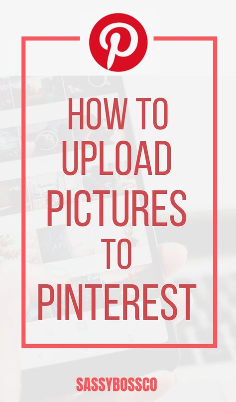 How To Post Photos On Pinterest, How To Save Pinterest Pictures, How To Add A Photo To Pinterest Comments, How To Add A Picture To A Pinterest Comment, How To Make A Post On Pinterest, How To Save Picture From Pinterest, How To Post Something On Pinterest, How To Post Pictures On Pinterest, Stuff To Post On Pinterest