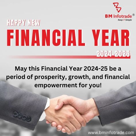 May this Financial Year 2024-25 be a period of prosperity, growth, and financial empowerment for you. You will succeed in all your financial endeavours and the achievement of your monetary goals this year. Have a Happy Financial Year from BM Infotrade family!! #finance #business #money #investing #financialfreedom #entrepreneur #bminfotrade #innovation #financialyear #financialyear2024 #financialliteracy #smallbusiness #enterprenuership #success #cash #accountant Financial Empowerment, It Solution, Festival Wishes, Family Finance, Finance Business, Business Money, Year 2024, Financial Literacy, Financial Freedom