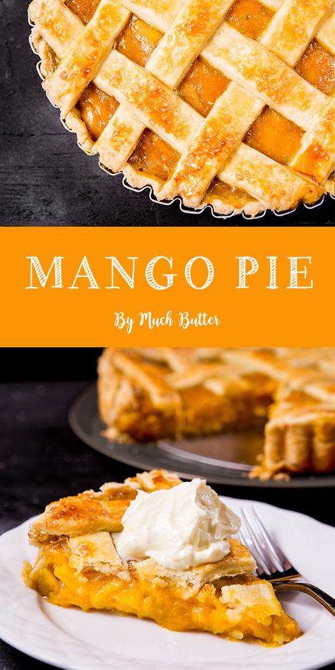 Peach Mango Pie Recipe, Mango Coconut Cake Recipe, Mango Cream Pie, Mango Cobbler Recipes, Pie Recipes Unique, Mango Recipes Dessert Easy, Fruit Pies Recipes, Mango Pie Filling, Unusual Pies