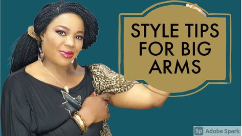 Learn how to dress if you have a flabby arms Fat Arms, Big Arms, Flabby Arms, Bigger Arms, Style Tips, Styling Tips, How To Become, The First, Make Your