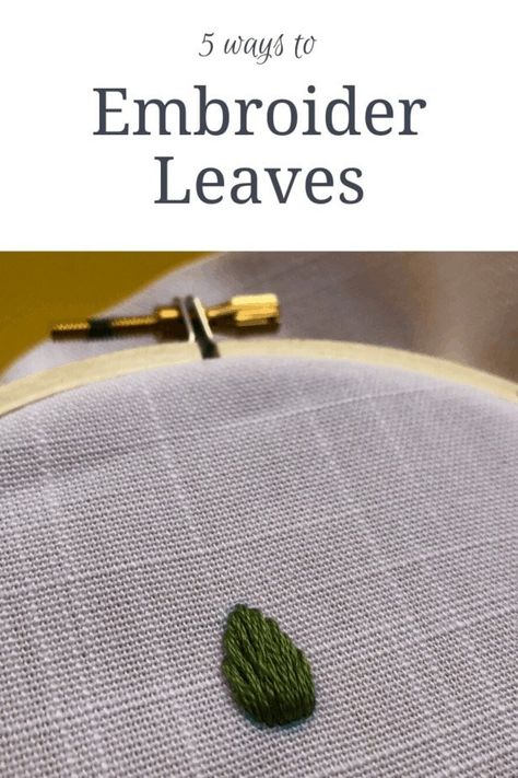 Embroider Leaves, Embroidery Leaf, Embroidered Leaves, Thread Painting, Oak Leaves, Small Leaf, Straight Stitch, All Shapes, Satin Stitch