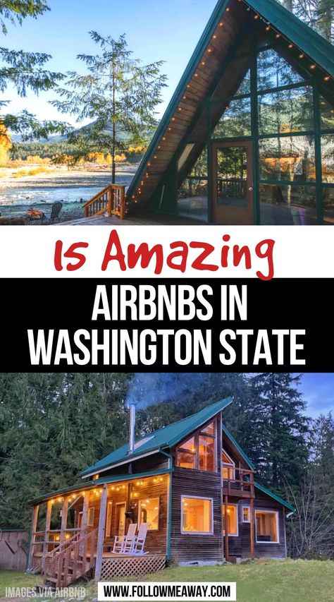 Best Places In Washington State, Cabin In Washington State, Washington State In October, Washington Vacation Ideas, Washington State Bachelorette Party, Places To Visit In Washington State, Washington Adventures, Treehouse Airbnb, Camping In Washington State