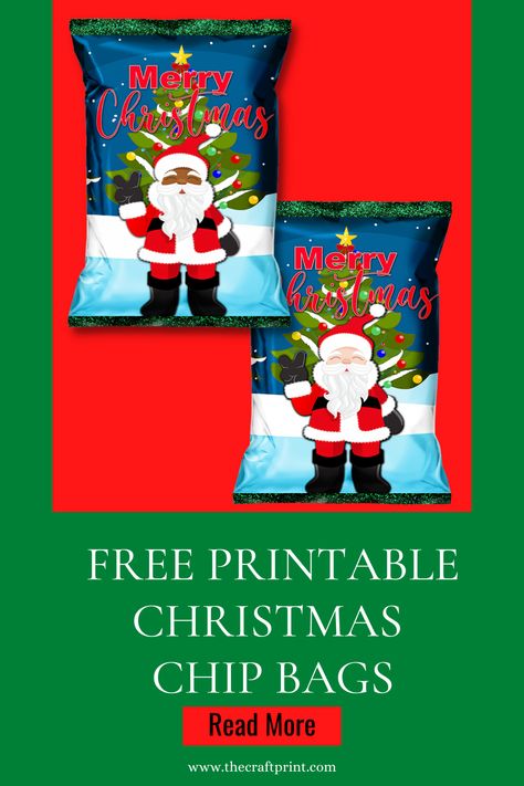 Christmas Chip Bags Free, Christmas Chip Bag Template, Christmas Party Bags For Kids, Free Chip Bag Printables, Chip Bag Template Free Printable, Christmas Chip Bags, Christmas Potatoes, Diy Christmas Treats, Christmas Treats For Gifts