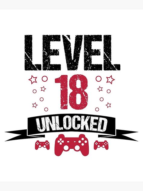 "Level 18 Unlocked Gamer 18th Birthday Gift" Greeting Card for Sale by Alfalfalfa90 | Redbubble 18th Birthday For Boys, 18th Birthday Party Ideas For Boys, 18th Birthday Card Ideas, 18th Birthday Boy, 18th Birthday Ideas For Boys, Happy 18th Birthday Quotes, It's My 18th Birthday, 18th Birthday Gifts For Boys, Birthday Drawings