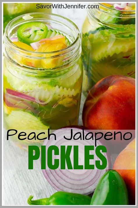 Sweet and Spicy Peach Jalapeno Pickles - SAVOR With Jennifer Flavored Pickles Recipes, Pantry Prepping, Flavored Pickles, Jalapeno Pickles, Pickle Making, Weird Recipes, Easy Refrigerator Pickles, Canned Salsa Recipes, Natural Granola