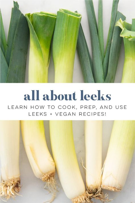 How to Cook Leeks - Like an onion but a bit sweeter, lovable leeks are a delicious veggie to include in any number of vegan recipes. Here you'll find all you need to know about leeks...tips for picking the best bunch and how to prepare, plus some of our favorite recipes that feature this fancy member of the onion family! | mindful avocado #leeks #howtocookleeks #whattodowithleeks #leeksrecipes #leekrecipe #mindfulavocado Cooking Leeks, How To Prepare Leeks, How To Use Leeks Cooking, Recipes For Leeks, How To Cook Leeks Recipes, Vegan Recipes With Leeks, Leek Recipes Vegan, Leek Recipes Healthy, Vegan Leek Recipes