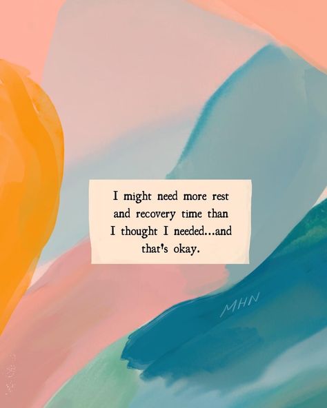 Rest And Recovery, I Am Growing, There Is Still Time, Bettering Myself, New Directions, Finding Peace, Slow Down, This Moment, Live Life