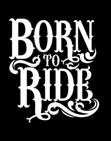 Born To Ride Logo, Born To Ride Motorcycles, Biker Design Art, Born To Ride Tattoo, Motor Wallpaper, Aesthetic Motorcycle, Modern Motorcycle, Black Buck, Motorcycles Logo Design