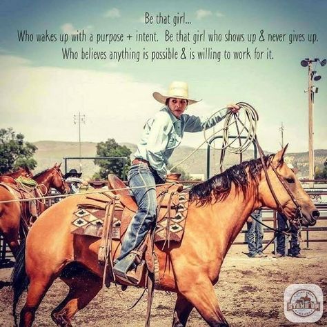 Roping Quotes, Rodeo Quotes, Barrel Racing Quotes, Cowgirl Quote, Cowgirl Life, Inspirational Horse Quotes, Horse Riding Quotes, Equestrian Quotes, Cowboy Quotes