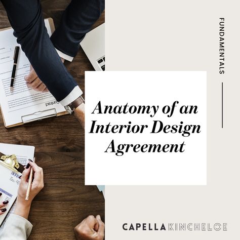 Anatomy of an Interior Design Agreement 2.0 Interior Decorator Business, Interior Design Business Plan, Interior Design Styles Guide, Interior Design Basics, Design Contract, Interior Design Quotes, Coastal Vintage, Interior Design Drawings, Interior Design School