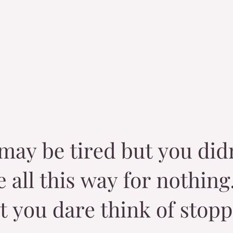 Empowerment | Motivation | Inspiration | Truth on Instagram: "Push past your fatigue and keep moving forward. Your journey has brought you this far for a reason - don't give up now. Keep going!" Just Keep Going, Keep Moving Forward, Keep Moving, For A Reason, Don't Give Up, Keep Going, Moving Forward, Motivation Inspiration, Bring It On