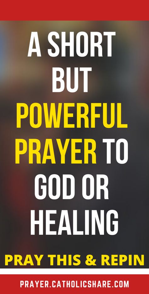 Healing Quotes Positive Short, Short Prayer For Healing, Surgery Prayer, Prayer To God, Prayer For The Sick, Short Prayer, Jesus And Mary, Short Prayers, Jesus Heals