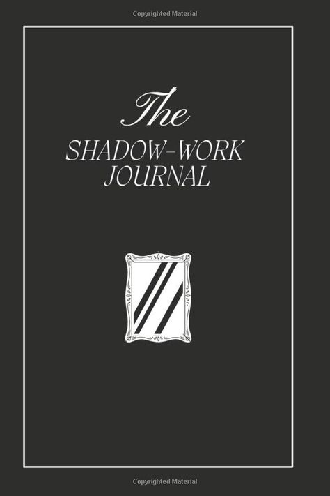 The Shadow Work Journal: A Guide to Integrate and Transcend your Shadows Shadow Work Book, Shadow Work Journal, Work Journal, Personal Boundaries, Journal Book, Writing Space, Journal Cover, Shadow Work, 2024 Vision