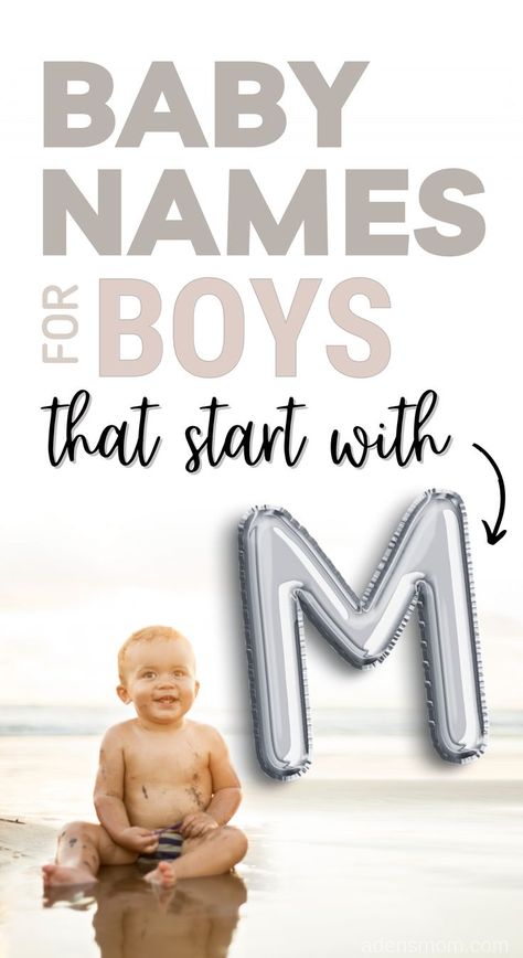 baby names for boys that start with M - baby boy sitting on beach with big silver letter M balloon Z Names Boys, M Boy Names, Z Names, Black Baby Boy Names, Christian Baby Boy Names, Baby Boy Middle Names, Baby Middle Names, Male Baby Names, Z Baby Names