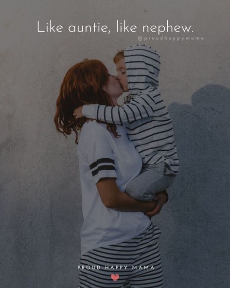 Aunt Niece And Nephew Photoshoot, Caption For Nephew Love, Nephew Captions Instagram, Nephew Quotes From Aunt, Being An Aunt Quotes, Becoming An Aunt Quotes, Aunt Love Quotes, Aunt Quotes Nephew, Neices Quotes