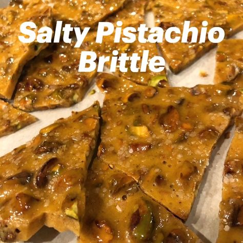 Chocolate Chip Cookie Brittle, Toasted Coconut Brittle, Caramelized Pistachios, Peanut Brittle Recipe No Corn Syrup, Pistachio Brittle, Pistachio Syrup, Peanut Brittle Recipe, Brittle Recipes, Flaky Salt