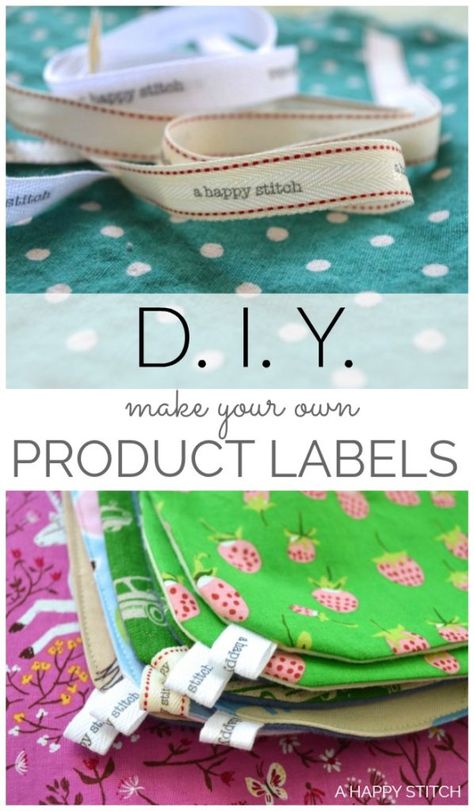 DIY :: Make your own Product Tags for Handmade Items - A HAPPY STITCH Tags For Handmade Items, Happy Stitch, Make Your Own Labels, Product Tags, Sewing To Sell, Sewing Labels, Diy Labels, How To Make Labels, Labels Diy