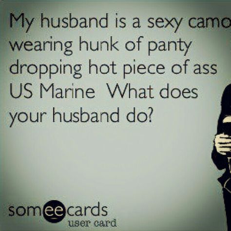 Marine wife Surviving Deployment, Military Wife Quotes, Marine Wife Life, Marine Corps Wife, Marine Girlfriend, Usmc Wife, Marine Family, Usmc Quotes, Military Couple