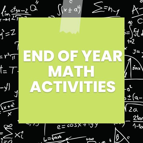 End of Year Activities | Math = Love End Of Year Math Activities, Ap Calculus Ab, Seventh Grade Math, Maths Activities Middle School, Reflection Activities, High School Math Teacher, Middle School Activities, High School Activities, Learning Mathematics