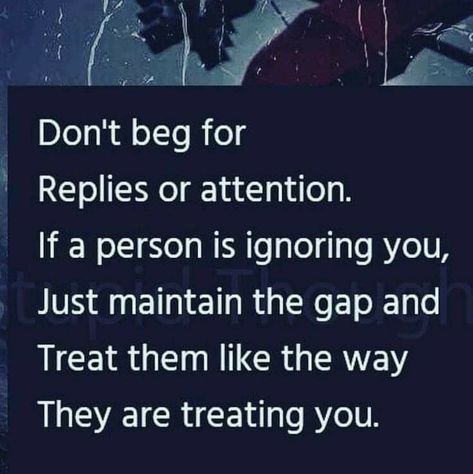 Don't Beg For Friendship Quotes, Never Beg, Attention Quotes, Don't Beg, True Quotes About Life, Hard Words, Motivation App, Life Thoughts, All Quotes