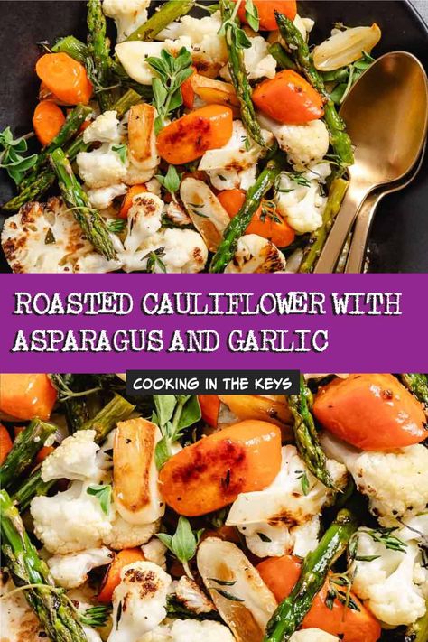 Roasted cauliflower and asparagus with carrots and garlic is a delicious side dish that cooks in 15 minutes. Asparagus Carrots Recipes, Carrot Cauliflower Recipes, Roasted Veggie Medley, Asparagus Carrots, Ways To Cook Cauliflower, Cook Cauliflower, Veggie Burger Patties, Thanksgiving Vegetables, Roasted Onions