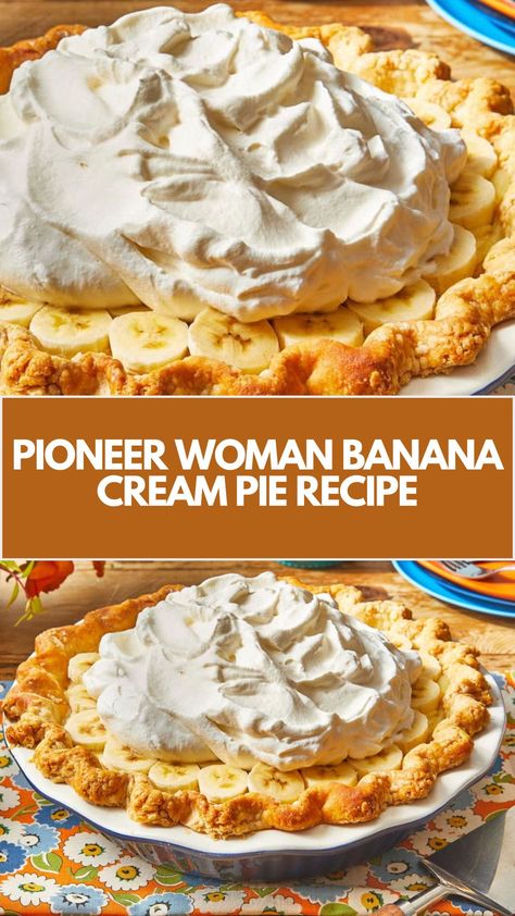 This easy Pioneer Woman Banana Cream Pie is a creamy, delicious dessert that’s perfect for any occasion. With a buttery pie crust, rich filling, and topped with fresh banana slices, it’s a simple treat everyone will love. Plus, it’s versatile,use common ingredients you probably already have! Pioneer Woman Desserts, Pioneer Kitchen, Banana Cream Pie Recipe, Buttery Pie Crust, Banana Slices, Banana Cream Pie, Banana Slice, Easy Treats, Banana Cream