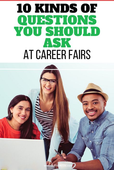 10 Kinds of Questions You Should Ask at Career Fairs. If you are looking for a job at a career fair, then ask the recruiter these kind of questions at your next career fair. - #CareerFairs #KindsOfQuestionToAskAtCareerFairs #JobSearch #Cleverism Job Fair Decoration Ideas, Job Fair Booth Ideas, Career Fair Booth Ideas, Job Fair Booth, Questions To Ask Employer, High School Jobs, List Of Careers, Fair Work, Fair Booth