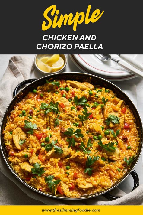 Chicken and chorizo paella - The Slimming Foodie Chicken And Chorizo Paella, Chorizo Paella, Chicken Paella, Chicken And Chorizo, Full Meals, Chicken Chorizo, Chicken Rice Recipes, Chorizo Recipes, Cooking For 2