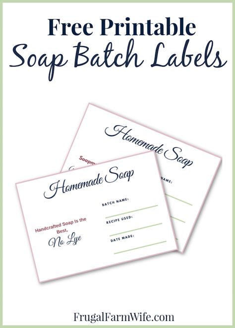 Printable Soap Batch Labels | The Frugal Farm Wife Soap Labels Template Free Printable, Make Your Own Soap, Soap Labels Template, Labels Printables Free Templates, Soap Organization, Template Free Printable, Lye Soap, Craft Label, Farm Wife