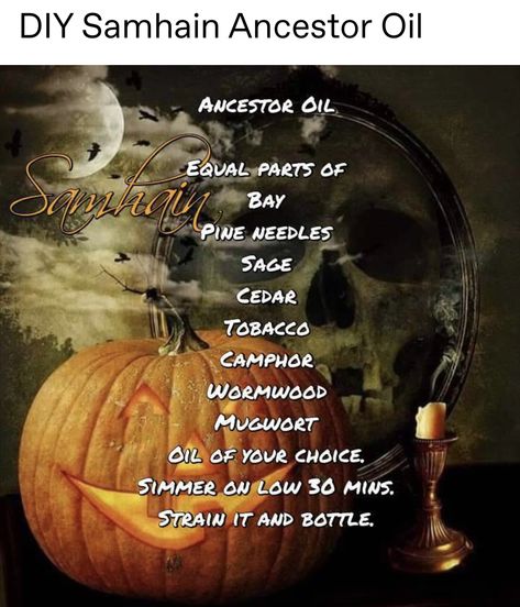 Ancestor Oil Recipe, Ancestor Magick, Samhain Oil Recipe, Samhain Essential Oils, Samhain Quotes Ancestors, Samhain Ancestor Prayer, Samhain Southern Hemisphere, Witch Oils, Mugwort Oil