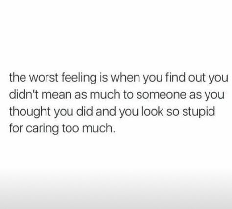 Idk What Im Feeling Quotes, Worst Feeling Ever, He Played With My Feelings, The Worst Feeling Quotes, 3 Am Thoughts Deep Tweets, I Feel Used Quotes, Aimee Pearson, I Feel Used, I Dont Feel Good